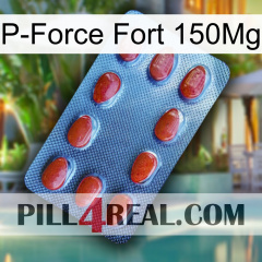 P-Force Fort 150Mg 06